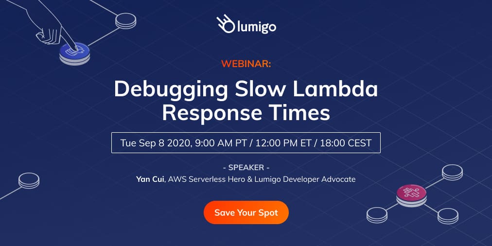 Webinar Debugging Slow Lambda Response Times